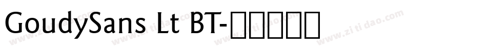 GoudySans Lt BT字体转换